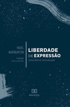 liberdade de expresso (ebook)-nigel warburton-9786558776215