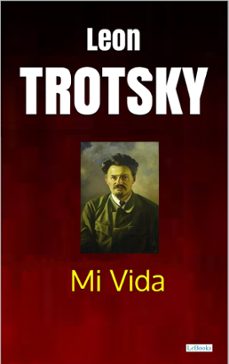 trotsky - mi vida (ebook)-leon trotsky-9786558943815