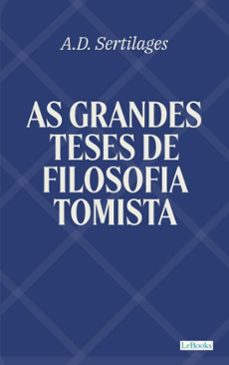 as grandes teses de filosofia tomista (ebook)-a.d. sertilanges-9786558947615