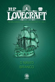 o navio branco (ebook)-h.p. lovecraft-9786587140315