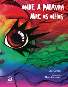 onde a palavra abre os olhos (ebook)-leo cunha-9786589586715