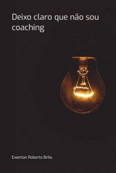 deixo claro que no sou coaching (ebook)-roberto brito ewerton-9786598396015