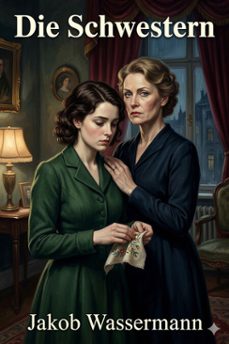 die schwestern: drei novellen (ebook)-9786726019915