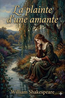 la plainte d'une amante (ebook)-william shakespeare-9786726578115