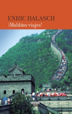 ¡malditos viajes! (ebook)-enric balasch-9788403509115