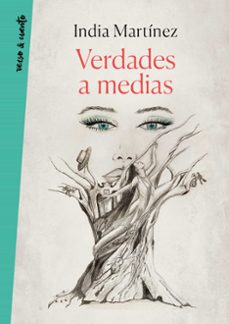 verdades a medias-india martinez-9788403522015