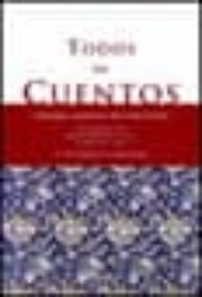 todos los cuentos ii: antologia universal del relato breve-9788408044215