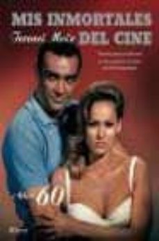 mis inmortales del cine: hollywood años 60-9788408045915