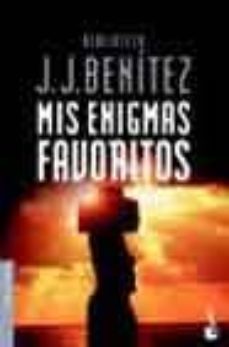 mis enigmas favoritos-j.j. benitez-9788408047315