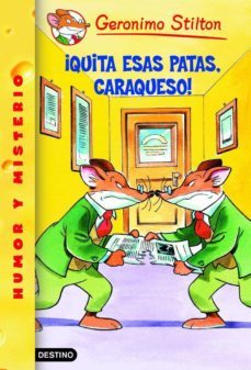 ¡quita esas patas, caraqueso! (ebook)-9788408105015