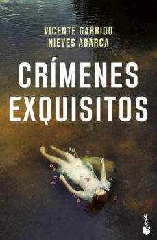 crimenes exquisitos (ebook)-nieves abarca-vicente garrido-9788408262015
