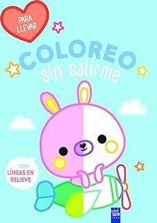 ¡guau! coloreo sin salirme. para llevar. conejo-9788408278115
