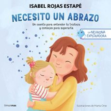la neurona exploradora. necesito un abrazo (ebook)-9788408293415