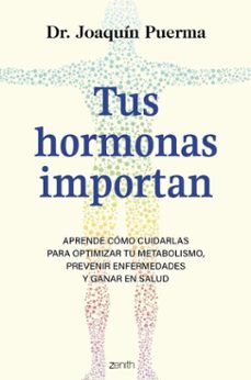 tus hormonas importan (ebook)-joaquín puerma-9788408302315