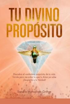 tu divino proposito-sandra monsalvez griñan-9788409081615
