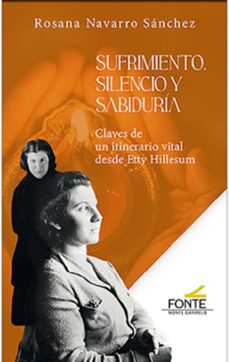sufrimiento, silencio y sabiduria-rosana navarro sanchez-9788410023215