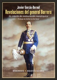 revelaciones del general barrera-javier garcia bernal-9788410148215