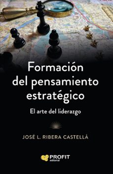 formacion del pensamiento estrategico-jose l. ribera castella-9788410235915