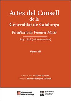 actes del consell de la generalitat de catalunya. volum vii-9788410393615