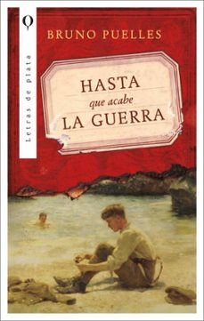 hasta que acabe la guerra-bruno puelles-9788410439115