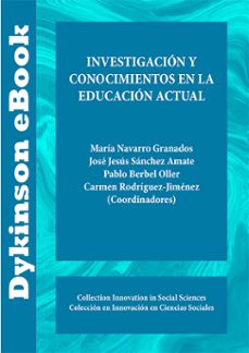 investigacion y conocimientos en la educacion actual. (ebook)-maría navarro-granados-9788410708815
