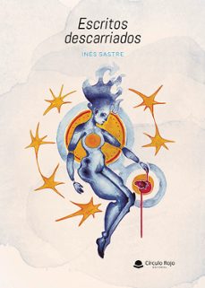 escritos descarriados-ines sastre-9788410826915