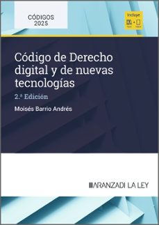 la ley: codigo de derecho digital y de nuevas tecnologias (2ª ed. )-moises barrio andres-9788410852815