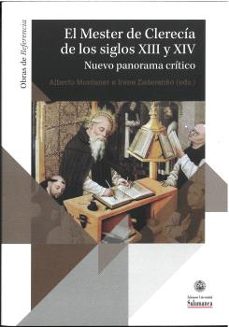 el mester de clerecia de los siglos xiii y xiv-alberto montaner frutos-9788410910515