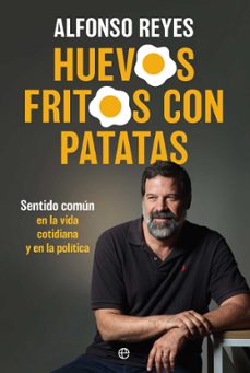 huevos fritos con patatas-alfonso reyes-9788410942615