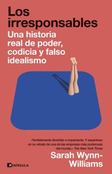 los irresponsables (ebook)-sarah wynn williams-9788411004015