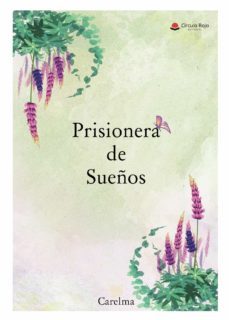 prisionera de sueños (ebook)-9788411045315