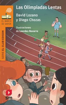 las olimpiadas lentas-david lozano-9788411207515