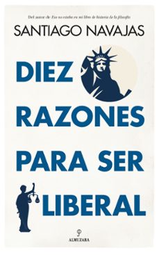 diez razones para ser liberal-9788411311915