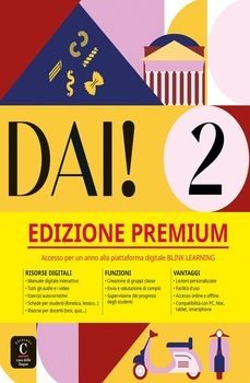 dai 2 edizione premium libro dello studente+esercizi-simone bacci-marilisa birello-9788411571715
