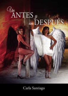 un antes y un despues-carla santiago-9788411596015