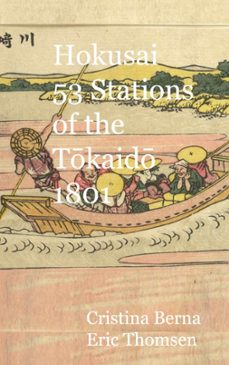 hokusai 53 stations of the tokaido 1801-cristina berna-9788411748315