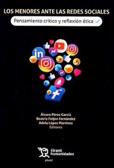 los menores ante las redes sociales. pensamiento critico y reflexion etica-9788411831215