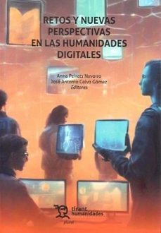 retos y nuevas perspectivas en las humanidades digitales-9788411837415