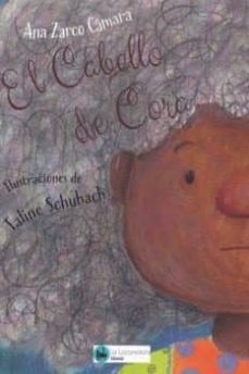 el cabello de cora-ana zarco camara-9788412005615