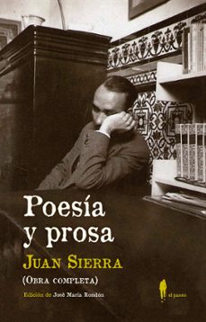 poesia y prosa (obra completa)-juan sierra gonzalez-9788412072815