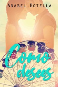 como desees (ebook)-anabel botella-9788412219715