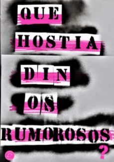 que hostia din os rumorosos?-9788412260915