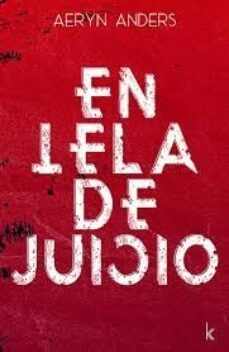 en tela de juicio-aeryn anders-9788412631715