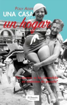 una casa no es un hogar (ebook)-polly adler-9788412724615
