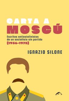 carta a moscu-ignazio silone-9788412762815