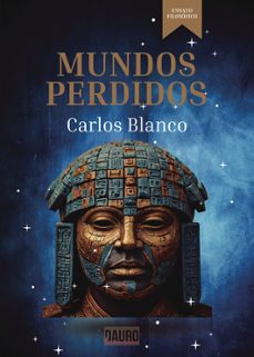 mundos perdidos-carlos blanco-9788412849615