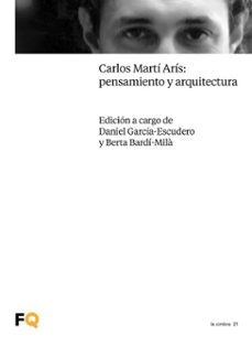 carlos marti aris: pensamiento y arquitectura (ebook)-9788412871715