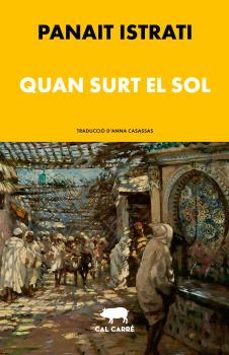 quan surt el sol-panait istrati-9788412995015