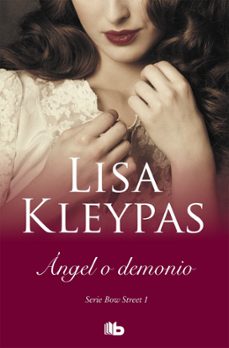 ángel o demonio (serie de bow street 1)-lisa kleypas-9788413140315