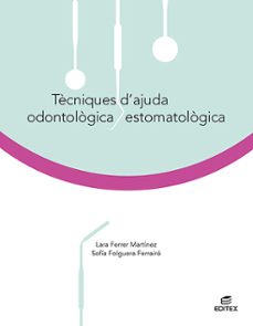 tècniques d ajuda odontologica/estomatologica ed 2022 catala-9788413215815